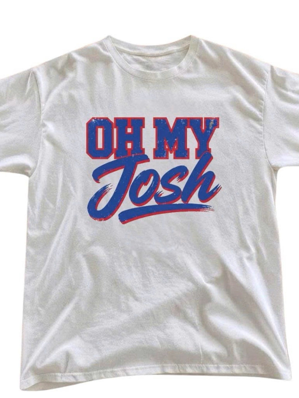 Oh My Josh Buffalo Bills Graphic Tee